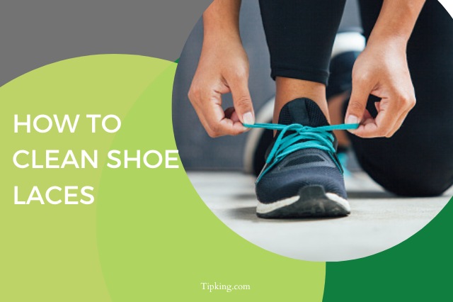 How to Clean Shoelaces
